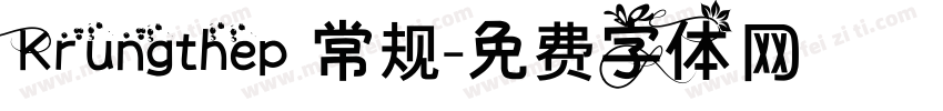 Krungthep 常规字体转换